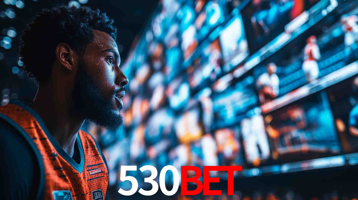 Jogos de Aposta Online no 530bet